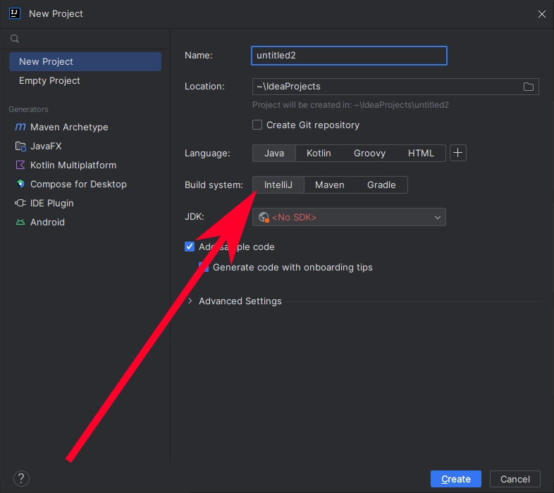 Select build system: Intellij.